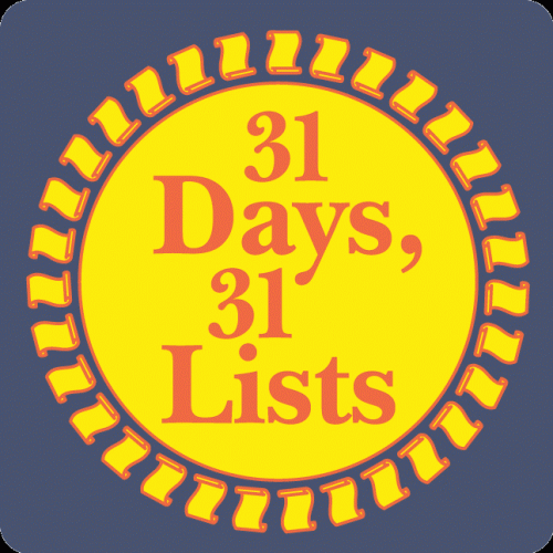 31 Days, 31 Lists 2022: It’s Almost Here!