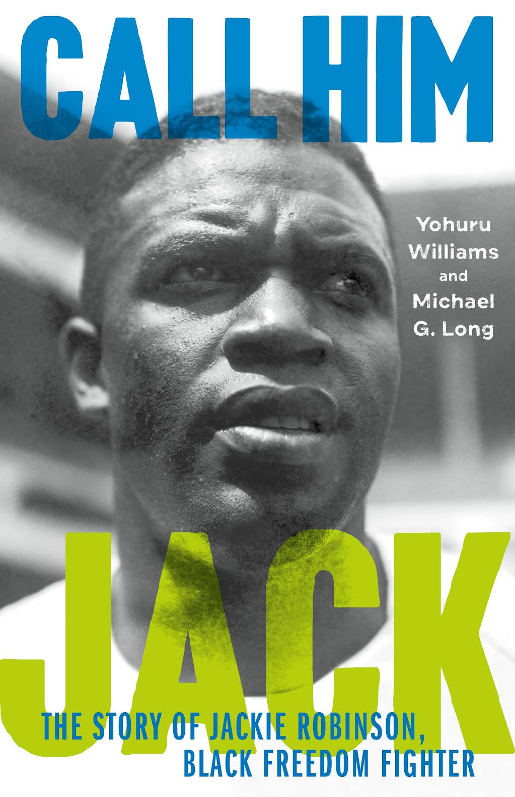 “Provocatively Nuanced”: The Humanizing of Jackie Robinson