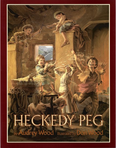 Fuse 8 n’ Kate: Heckedy Peg by Audrey Wood, ill. Don Wood