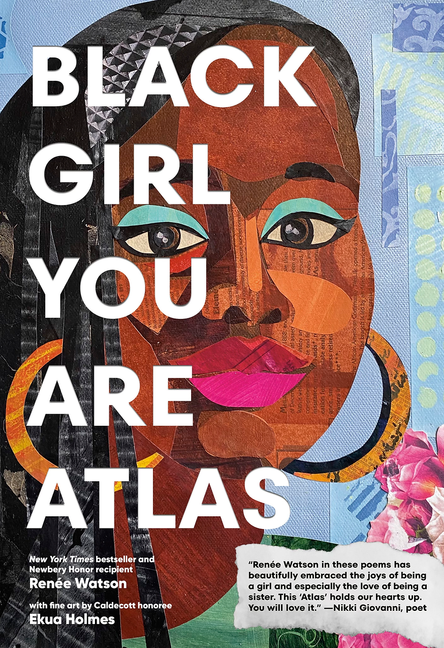 Review of the Day: Black Girl You Are Atlas by Renée Watson, ill. Ekua Holmes