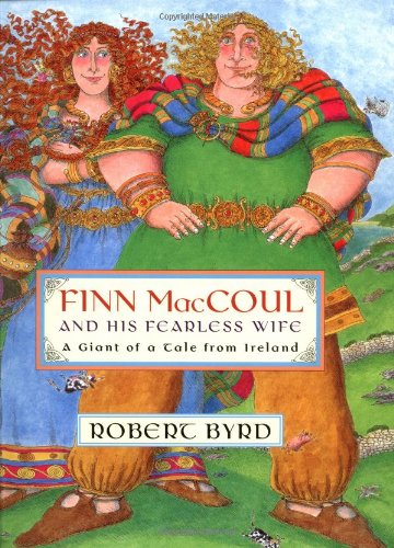 Fuse 8 n’ Kate: Finn MacCoul and His Fearless Wife by Robert Byrd